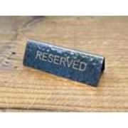 Табличка RESERVED мельхиоровая, с чеканкой и патиной, 10х3,5 см